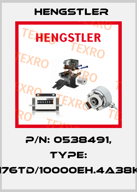 p/n: 0538491, Type: RI76TD/10000EH.4A38KF Hengstler