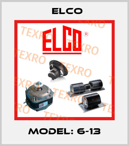 Model: 6-13 Elco