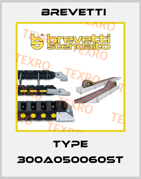 Type 300A050060ST Brevetti