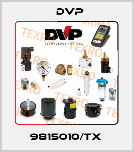 9815010/TX  DVP