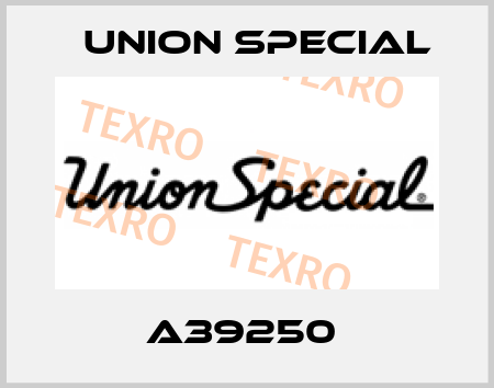 A39250  Union Special
