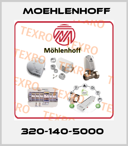 320-140-5000  Moehlenhoff