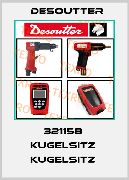 321158  KUGELSITZ  KUGELSITZ  Desoutter