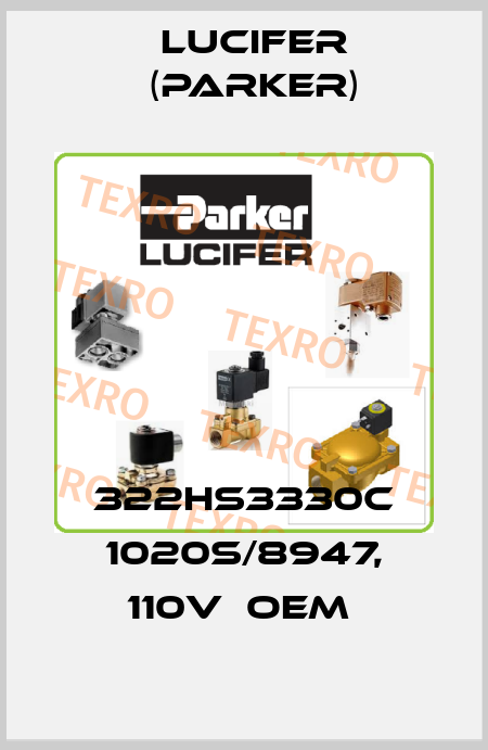 322HS3330C 1020S/8947, 110V  OEM  Lucifer (Parker)