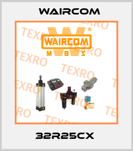 32R25CX  Waircom