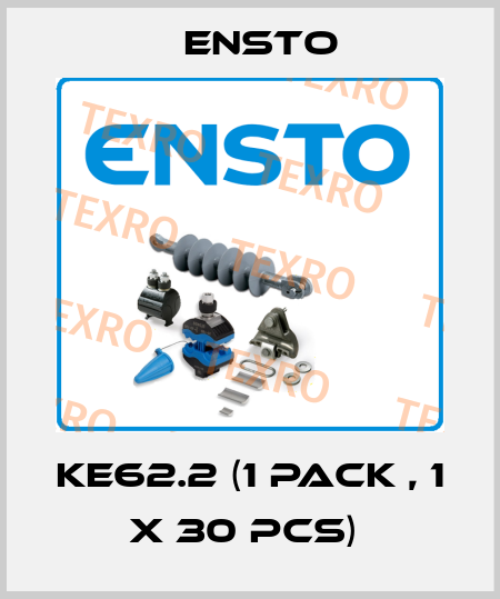 KE62.2 (1 Pack , 1 x 30 pcs)  Ensto