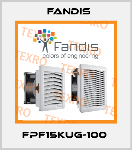 FPF15KUG-100  Fandis