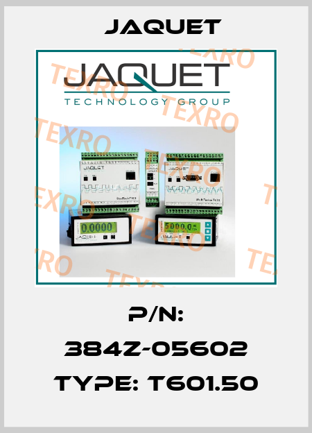 p/n: 384z-05602 type: T601.50 Jaquet