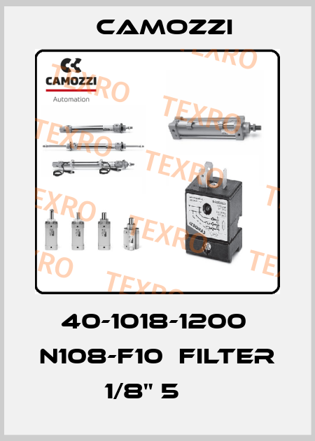 40-1018-1200  N108-F10  FILTER 1/8" 5 µ  Camozzi