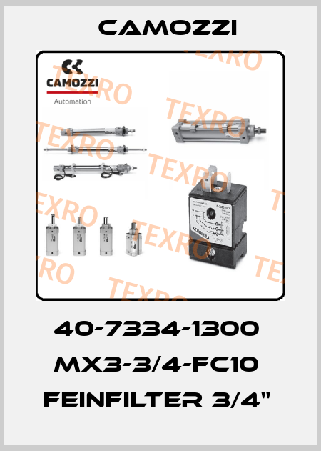 40-7334-1300  MX3-3/4-FC10  FEINFILTER 3/4"  Camozzi