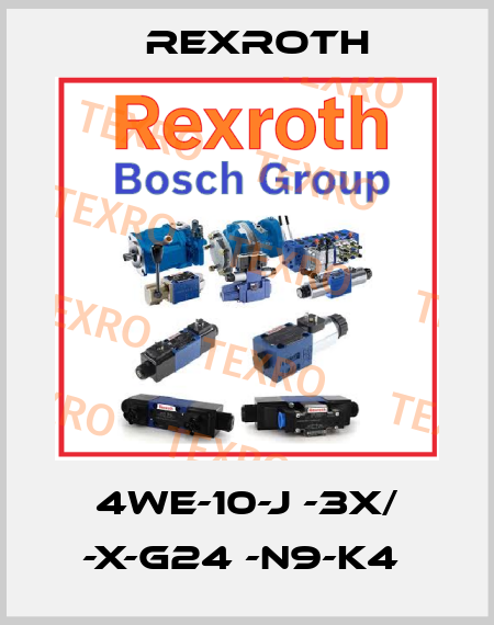 4WE-10-J -3X/ -X-G24 -N9-K4  Rexroth