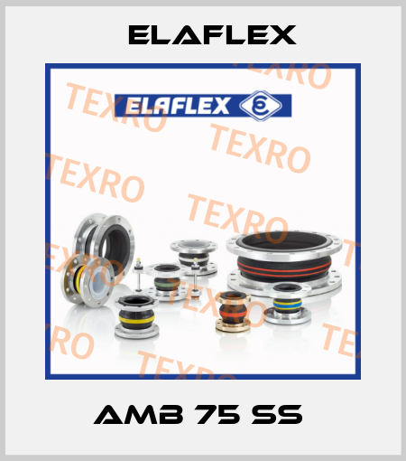 AMB 75 SS  Elaflex