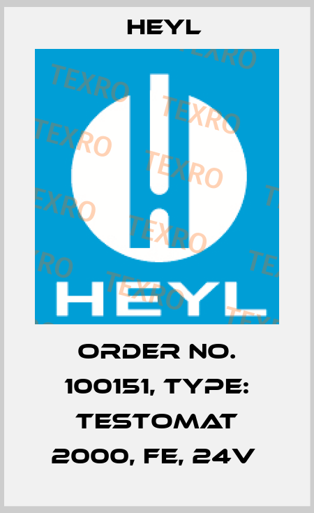 Order No. 100151, Type: Testomat 2000, Fe, 24V  Heyl