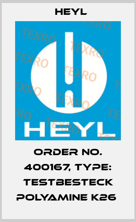 Order No. 400167, Type: Testbesteck Polyamine K26  Heyl