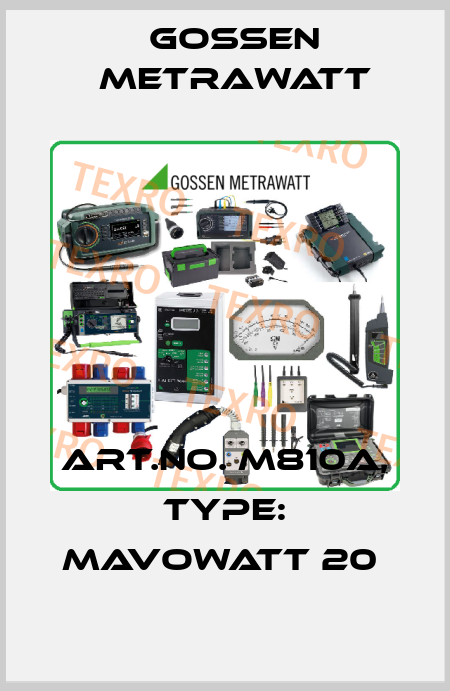 Art.No. M810A, Type: MAVOWATT 20  Gossen Metrawatt