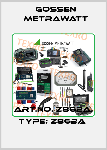Art.No. Z862A, Type: Z862A  Gossen Metrawatt