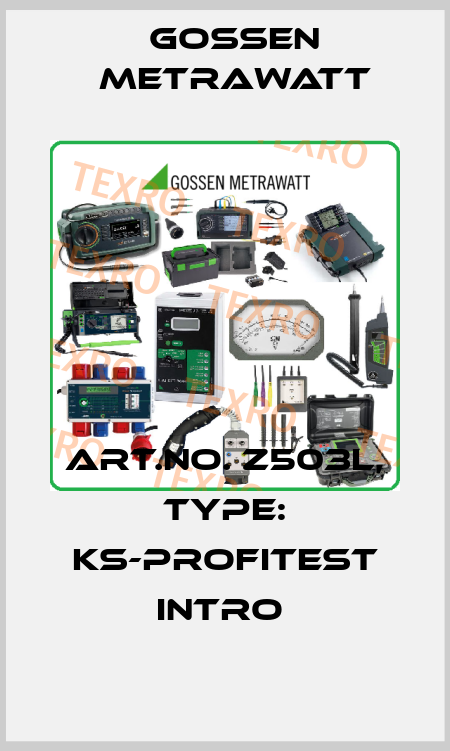 Art.No. Z503L, Type: KS-PROFiTEST INTRO  Gossen Metrawatt