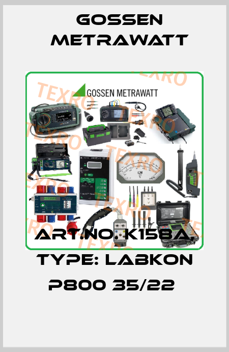 Art.No. K158A, Type: LABKON P800 35/22  Gossen Metrawatt