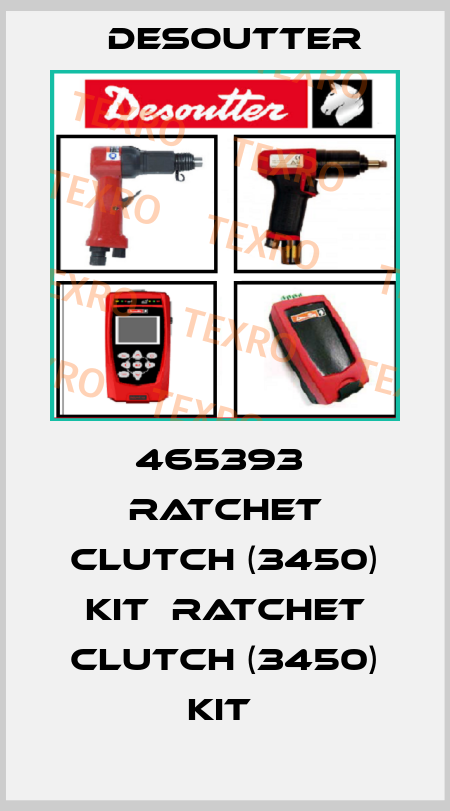 465393  RATCHET CLUTCH (3450) KIT  RATCHET CLUTCH (3450) KIT  Desoutter