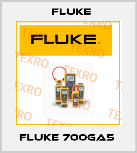 Fluke 700GA5  Fluke