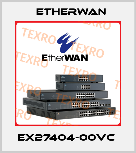 EX27404-00VC  Etherwan