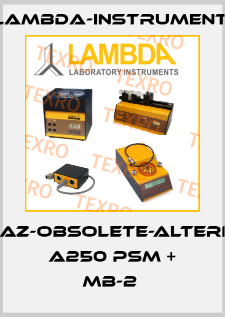 CZPASAZ-obsolete-alternative A250 PSM + MB-2  lambda-instruments