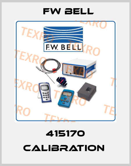 415170 Calibration  FW Bell