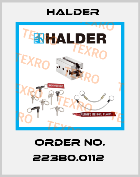 Order No. 22380.0112  Halder