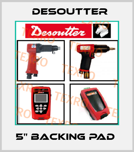 5" BACKING PAD  Desoutter