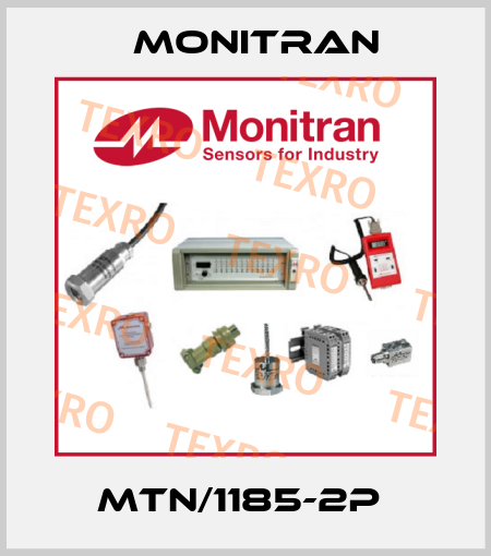 MTN/1185-2P  Monitran