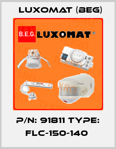 P/N: 91811 Type: FLC-150-140  LUXOMAT (BEG)
