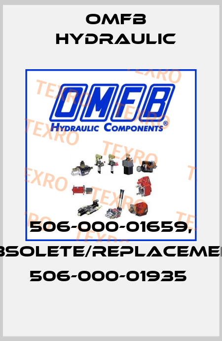 506-000-01659, obsolete/replacement 506-000-01935  OMFB Hydraulic