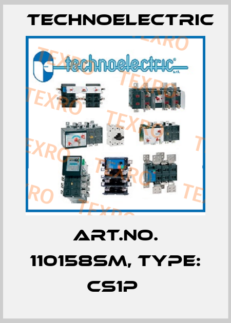 Art.No. 110158SM, Type: CS1P  Technoelectric