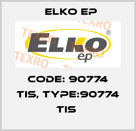 Code: 90774 TIS, Type:90774 TIS  Elko EP