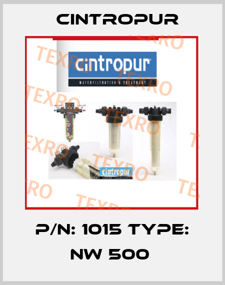 P/N: 1015 Type: NW 500  Cintropur