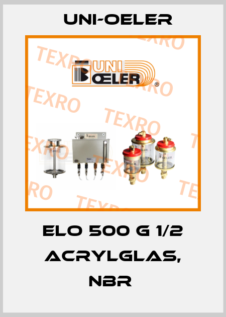 ELO 500 G 1/2 Acrylglas, NBR  Uni-Oeler