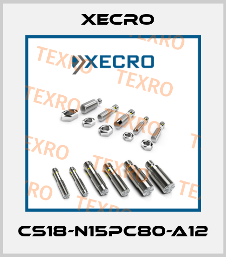 CS18-N15PC80-A12 Xecro