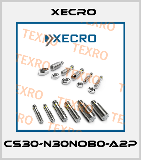 CS30-N30NO80-A2P Xecro