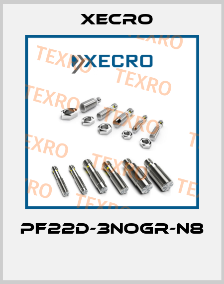 PF22D-3NOGR-N8  Xecro