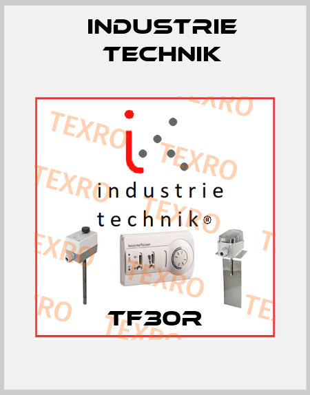 TF30R Industrie Technik