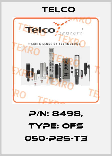 P/N: 8498, Type: OFS 050-P2S-T3 Telco
