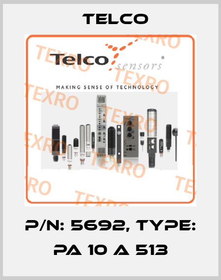 p/n: 5692, Type: PA 10 A 513 Telco
