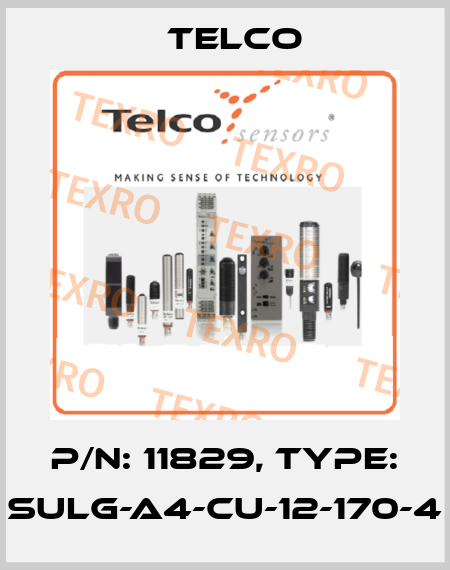P/N: 11829, Type: SULG-A4-CU-12-170-4 Telco