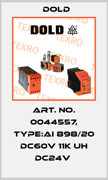 Art. No. 0044557, Type:AI 898/20 DC60V 11K UH DC24V  Dold