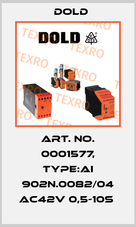Art. No. 0001577, Type:AI 902N.0082/04 AC42V 0,5-10S  Dold