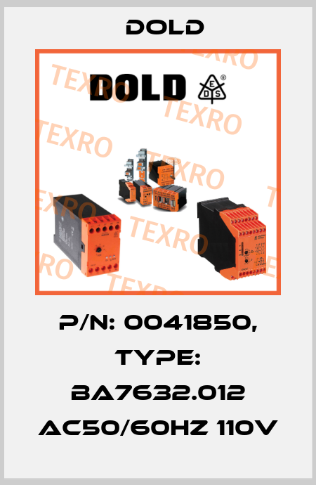 p/n: 0041850, Type: BA7632.012 AC50/60HZ 110V Dold
