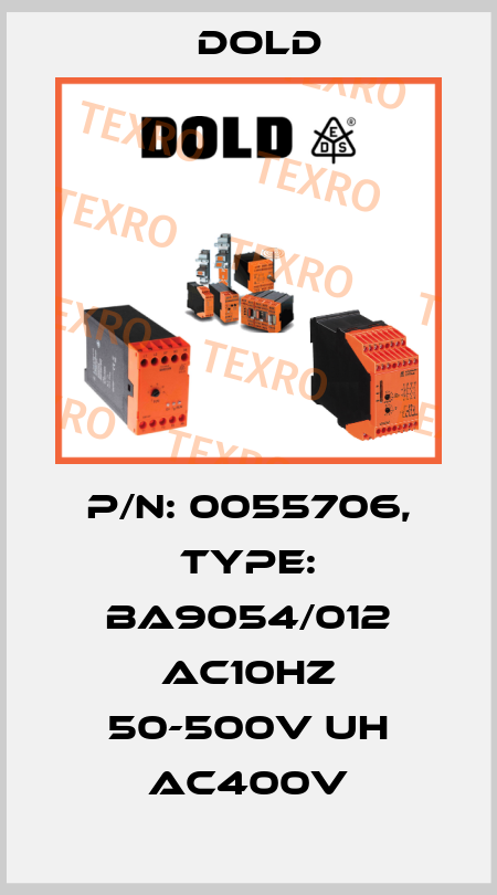 p/n: 0055706, Type: BA9054/012 AC10HZ 50-500V UH AC400V Dold