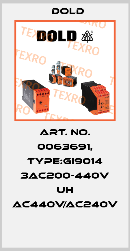 Art. No. 0063691, Type:GI9014 3AC200-440V UH AC440V/AC240V  Dold