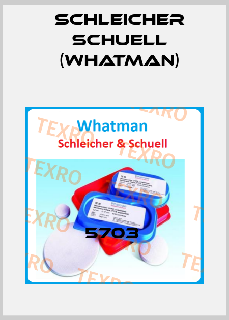 5703  Schleicher Schuell (Whatman)