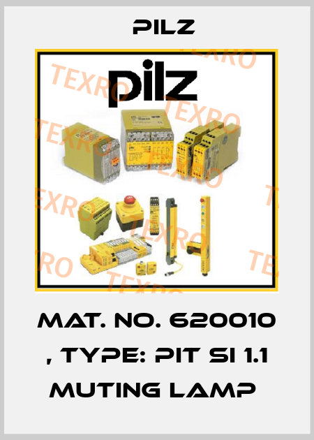 Mat. No. 620010 , Type: PIT si 1.1 muting lamp  Pilz
